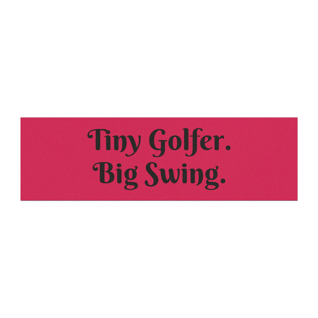 Car Magnet — "Tiny Golfer. Big Swing." Funny Golf Decal